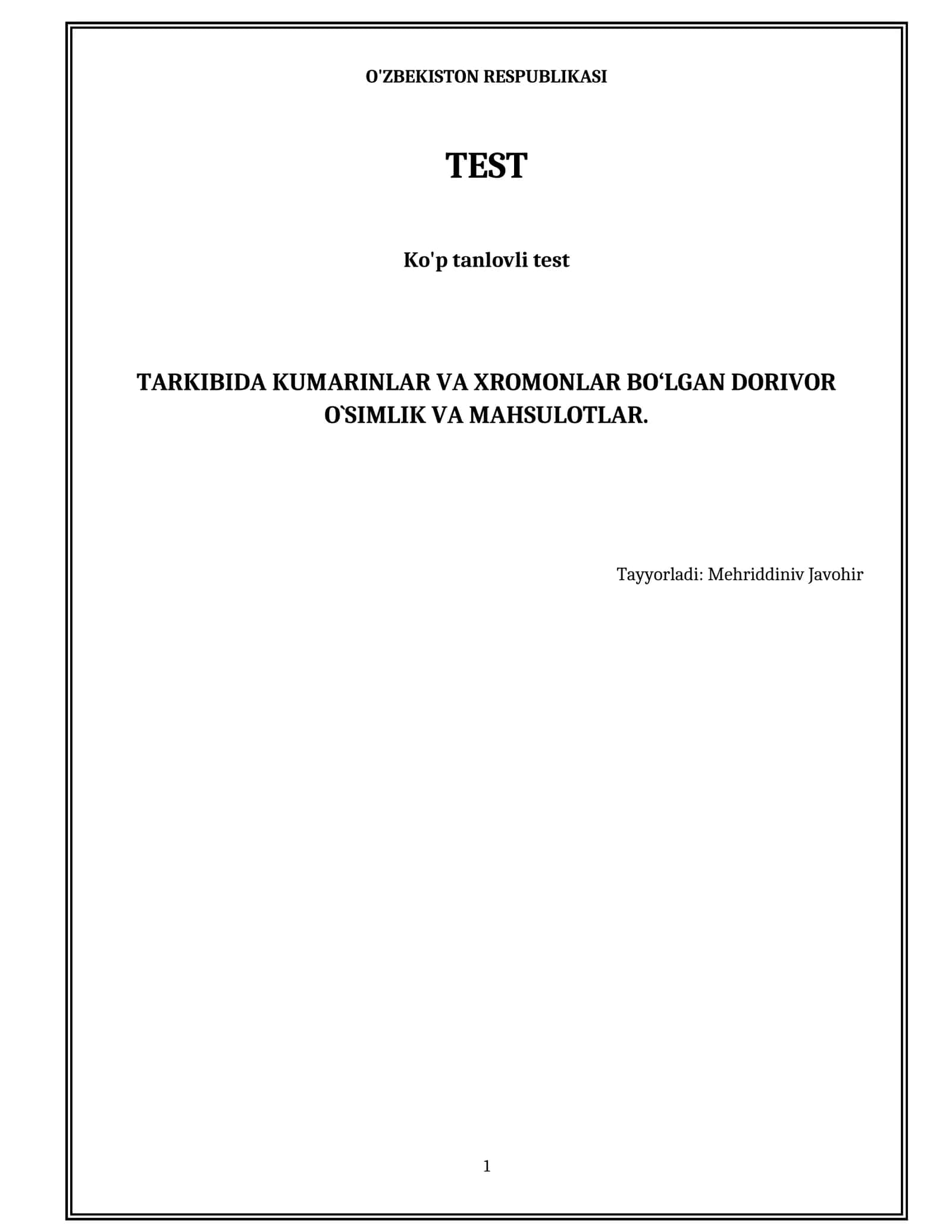Tarkibida kumarinlar va xromonlar bo‘lgan dorivor o`simlik va mahsulotlar. 1