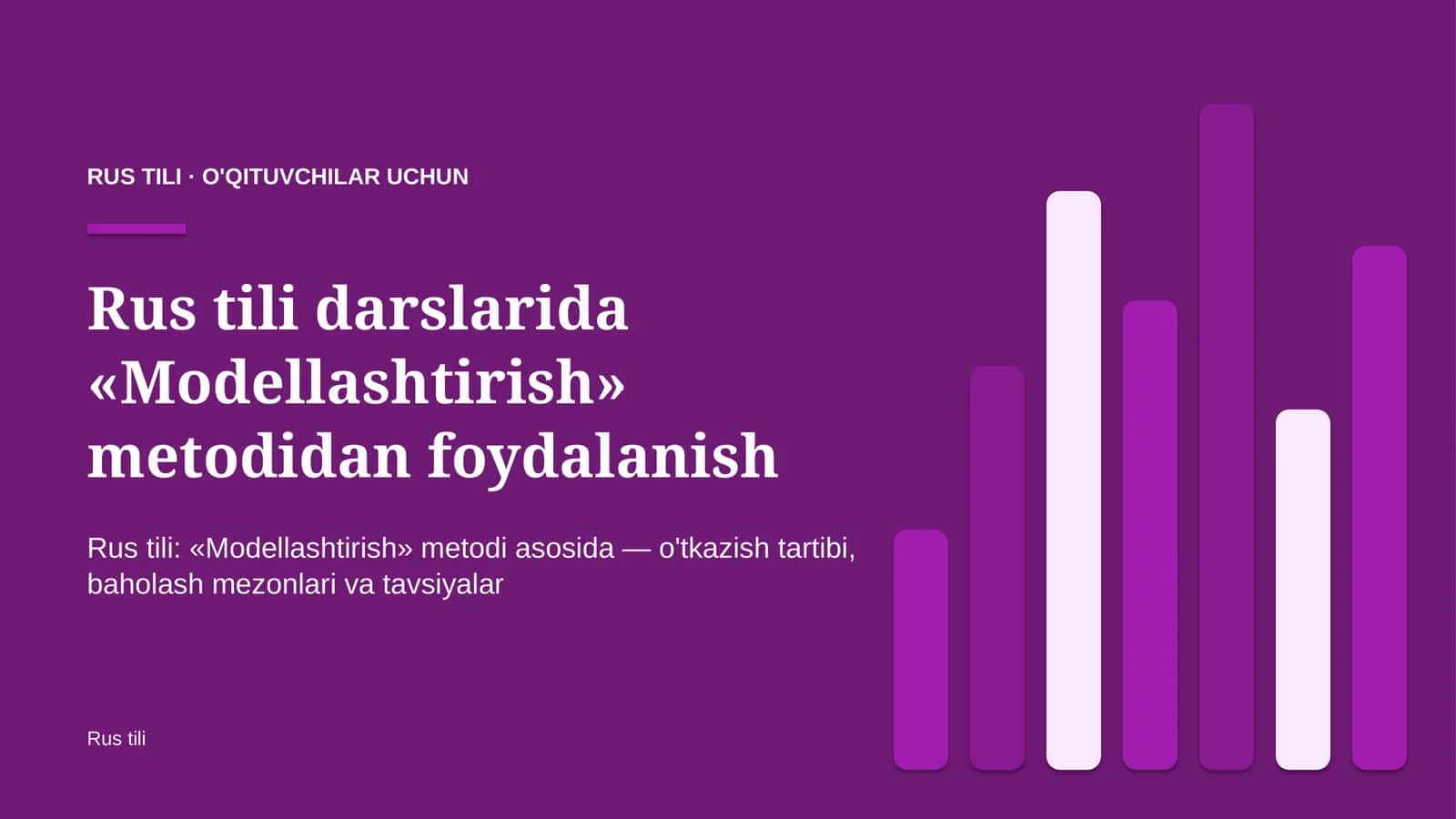 rus tili darslarida modellashtirish metodidan foydalanish 9220 1