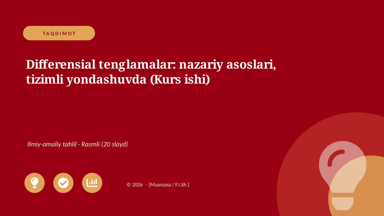 Differensial tenglamalar: nazariy asoslari, tizimli yondashuvda (Kurs ishi) 1