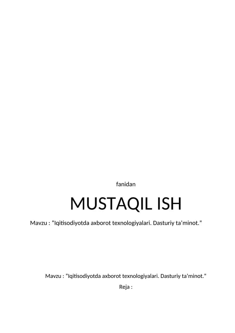 "Iqitisodiyotda axborot texnologiyalari. Dasturiy ta’minot." 1