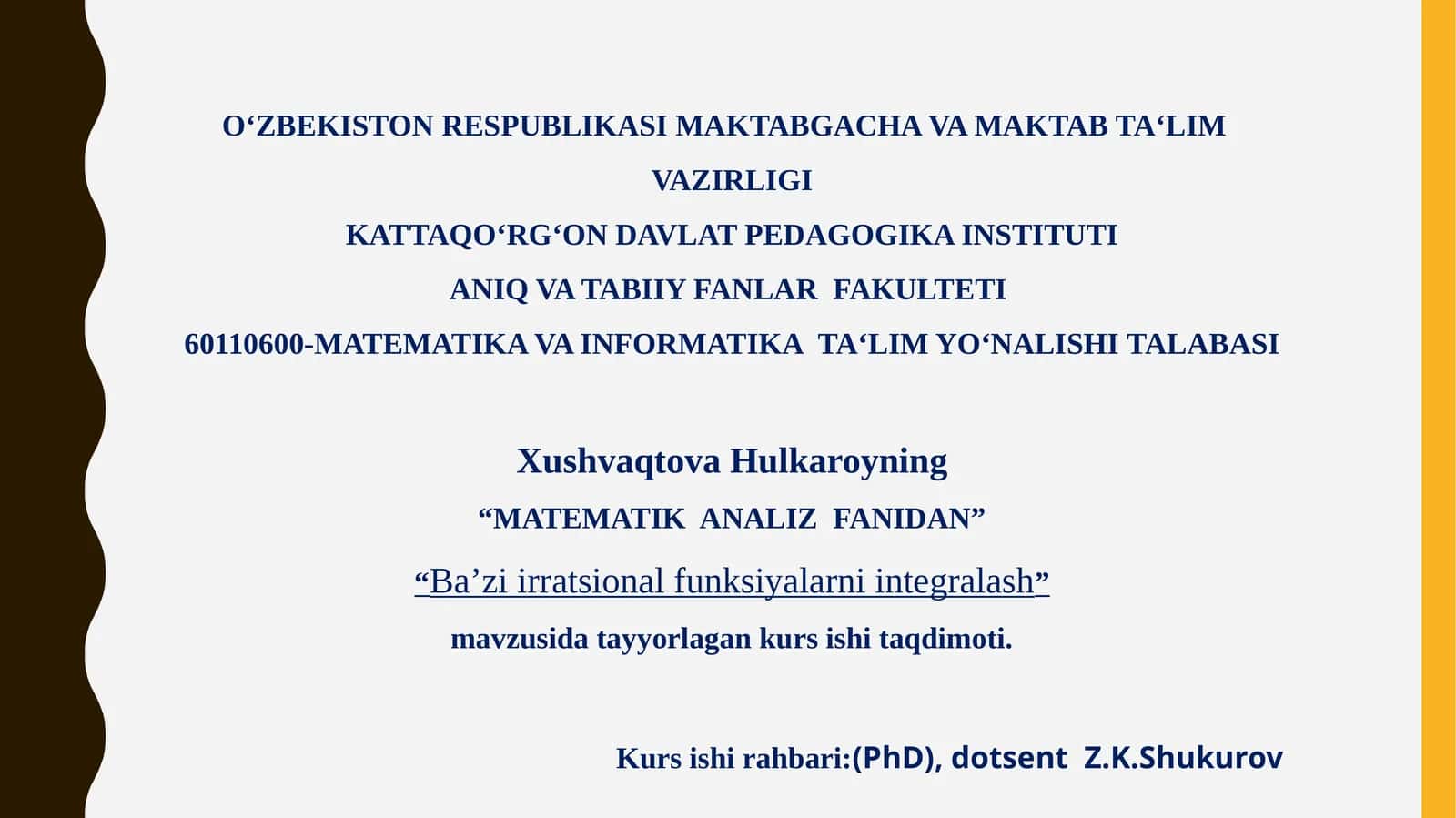 BA’ZI IRRATSIONAL FUNKSIYALARNI INTEGRALASH 1