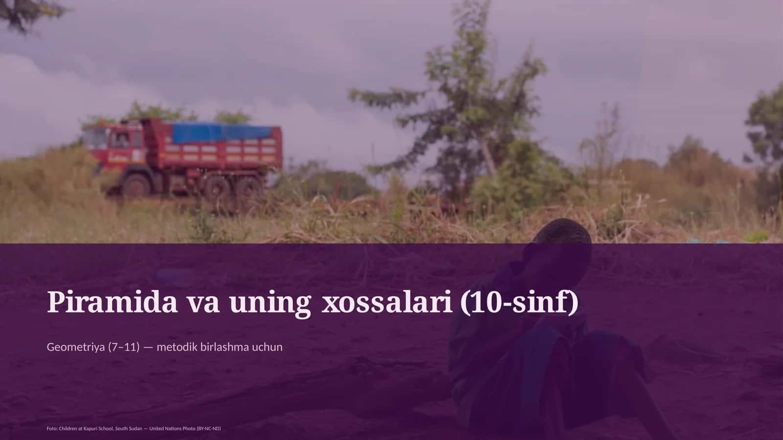 Piramida va uning xossalari (10-sinf) 1
