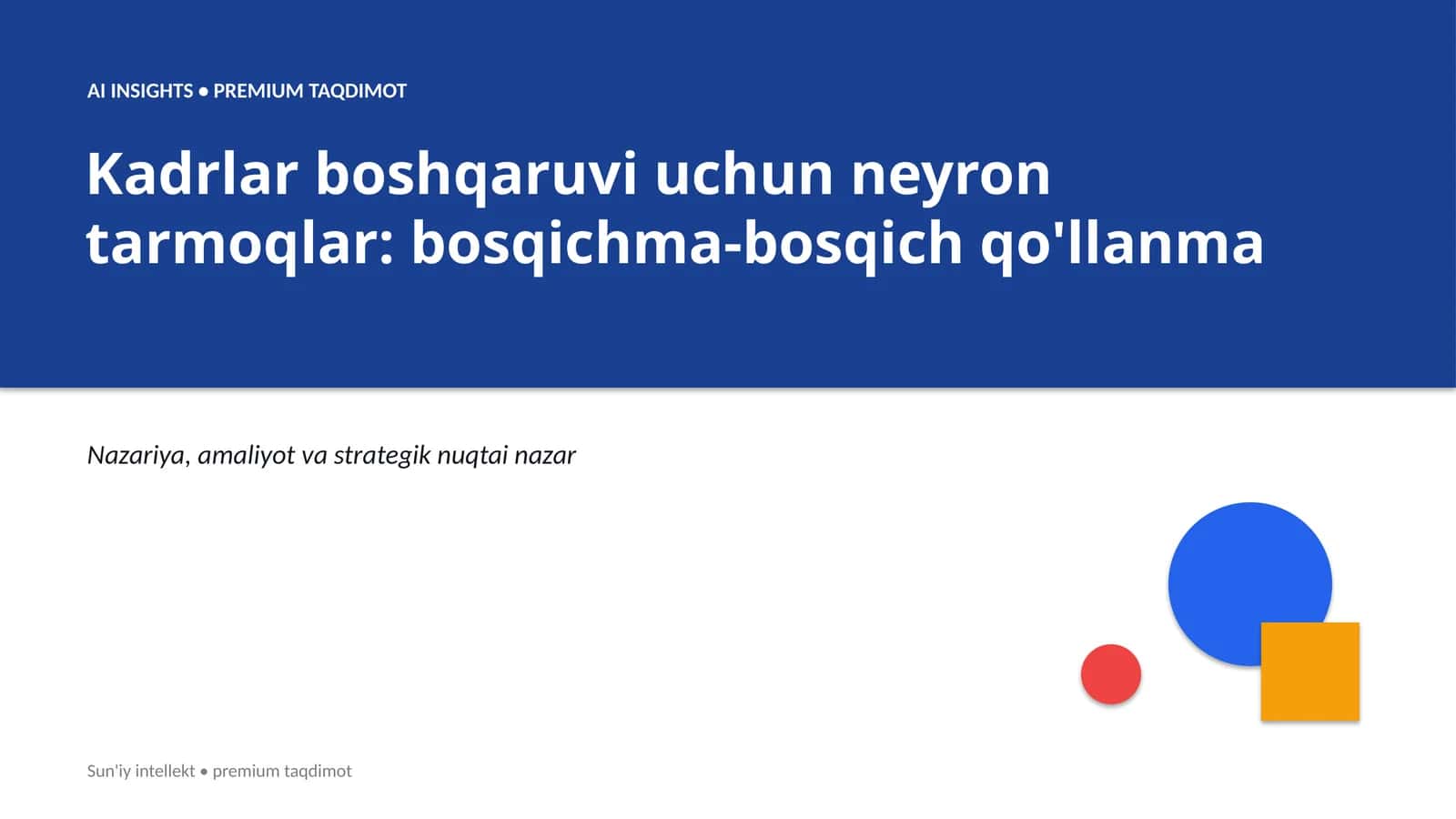 Kadrlar boshqaruvi uchun neyron tarmoqlar: bosqichma-bosqich qo'llanma 1