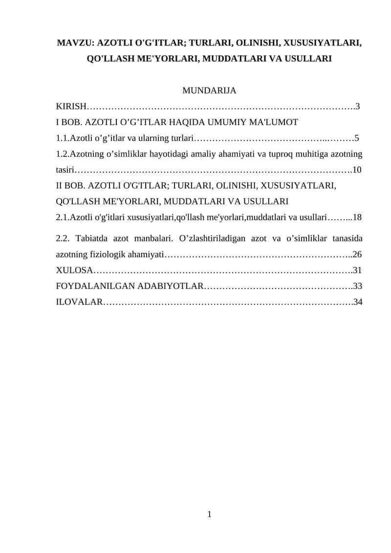 AZOTLI O'G'ITLAR; TURLARI, OLINISHI, XUSUSIYATLARI, QO'LLASH ME'YORLARI, MUDDATLARI VA USULLARI 1