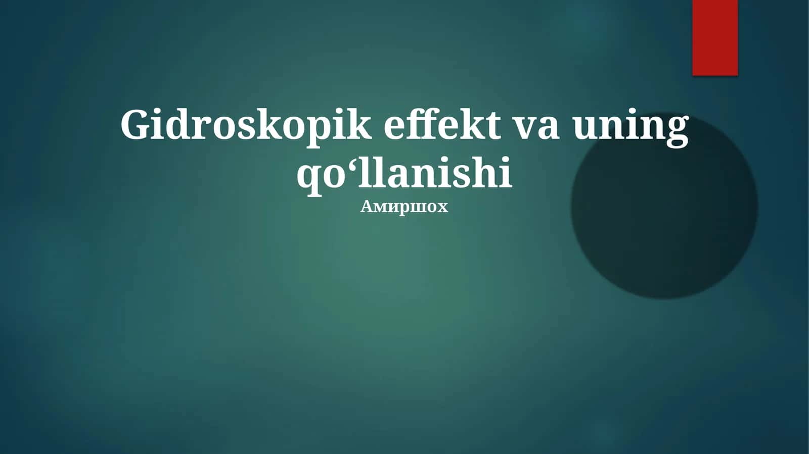 Gidroskopik effekt va uning qoʻllanishi 1