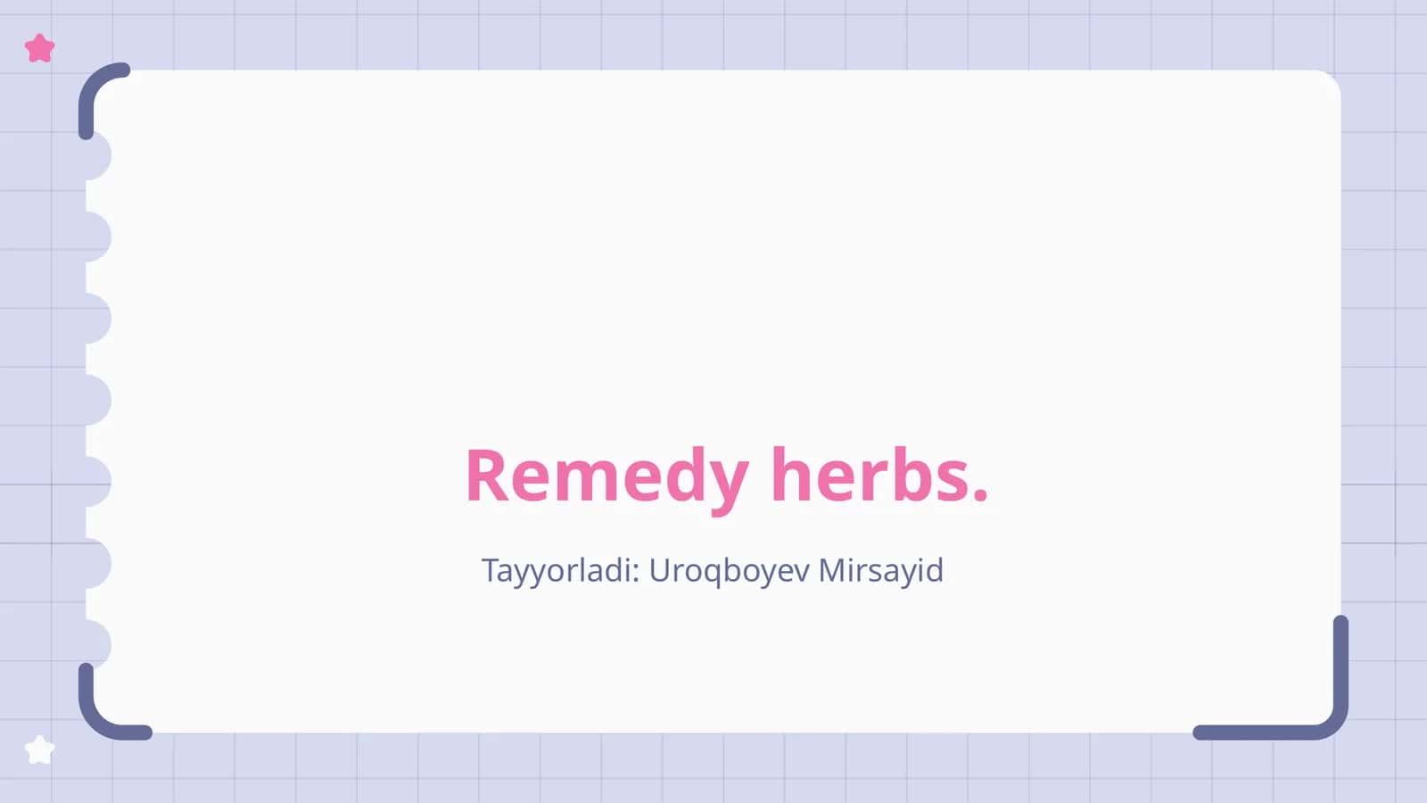 Introduction to Remedy Herbs 1