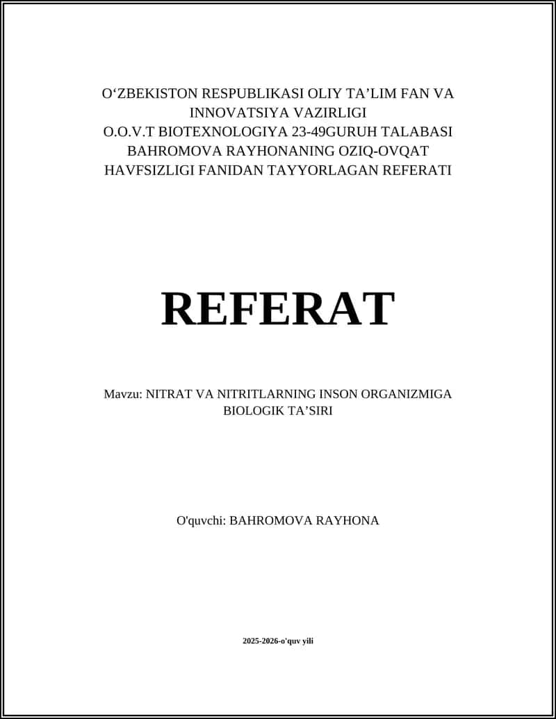 NITRAT VA NITRITLARNING INSON ORGANIZMIGA BIOLOGIK TA’SIRI 1