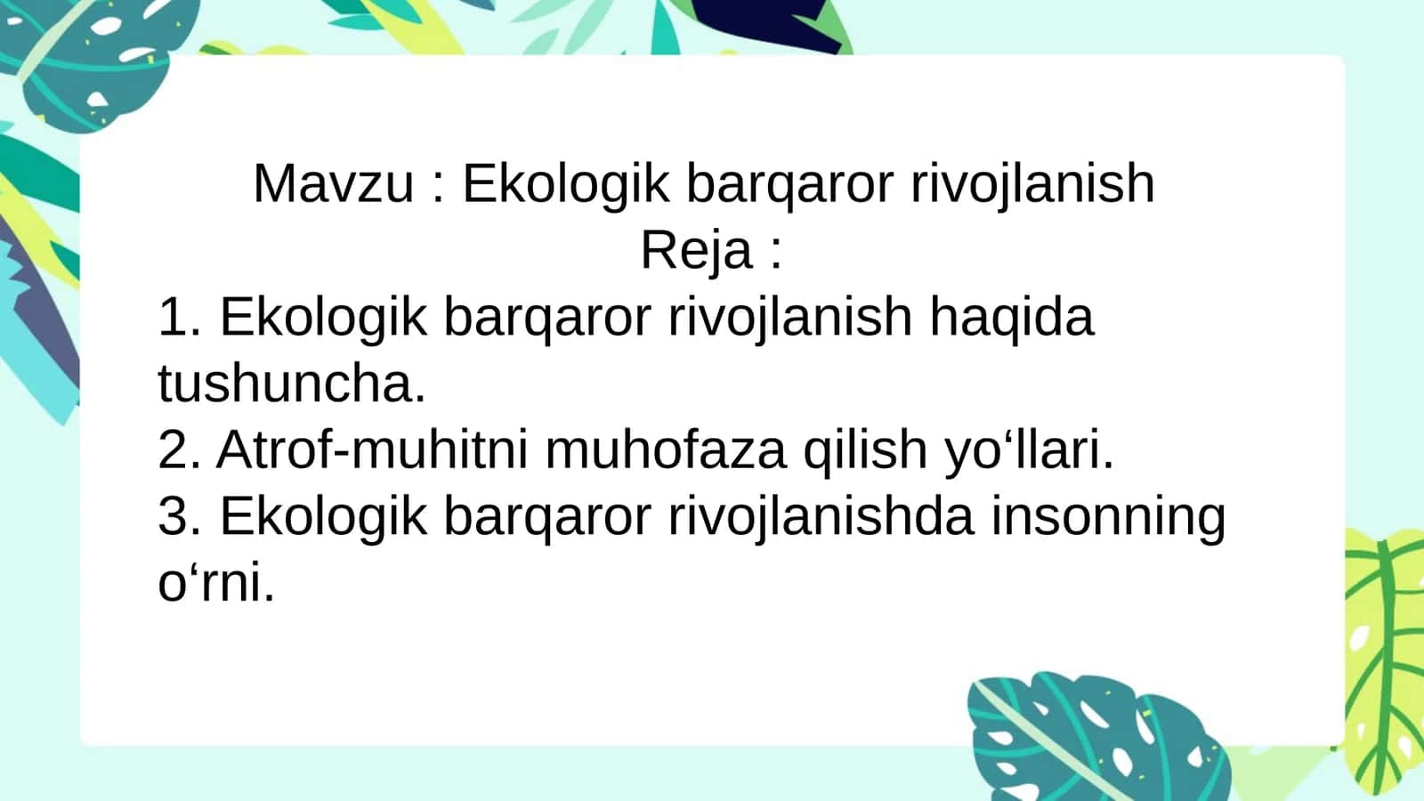 Mavzu :Ekologik barqaror rivojlanish 1
