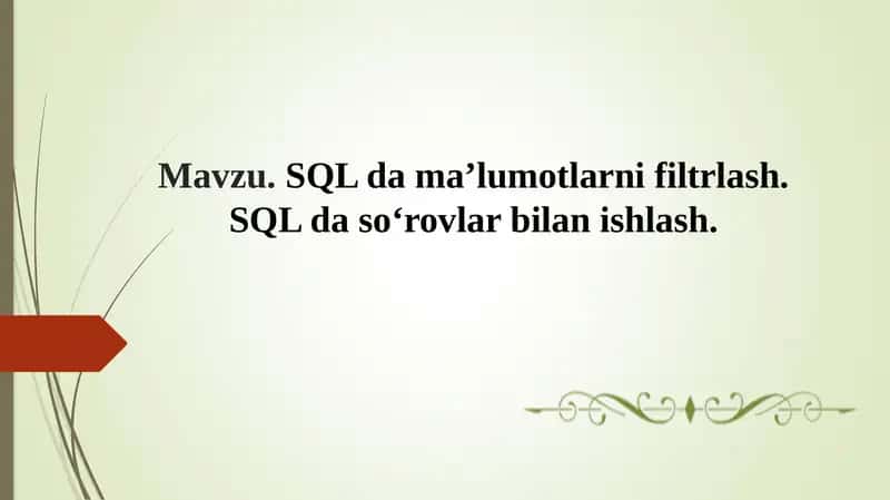 SQL ma'lumotlar bazasi 1