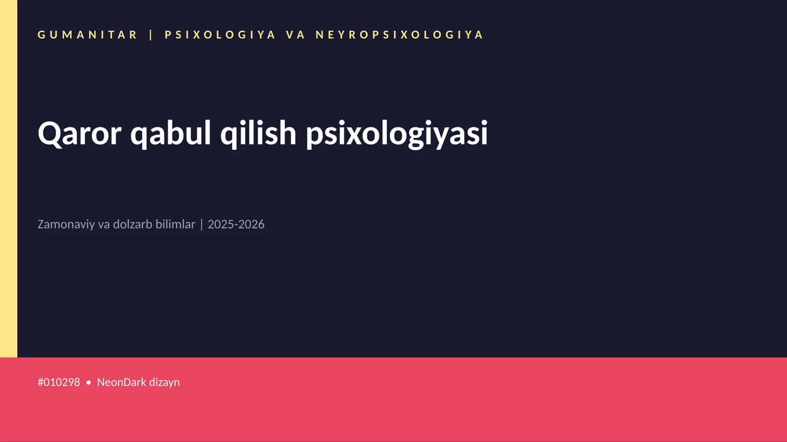 Qaror qabul qilish psixologiyasi 1
