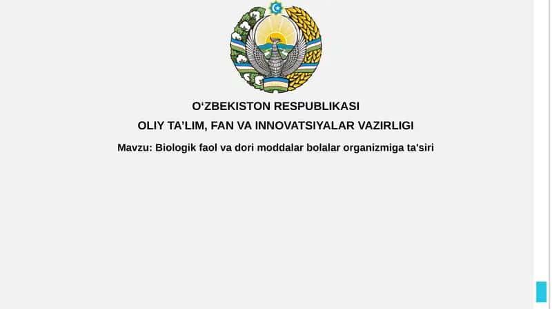 Biologik faol va dorivor moddalarning bolalar organizmiga ta'siri 1