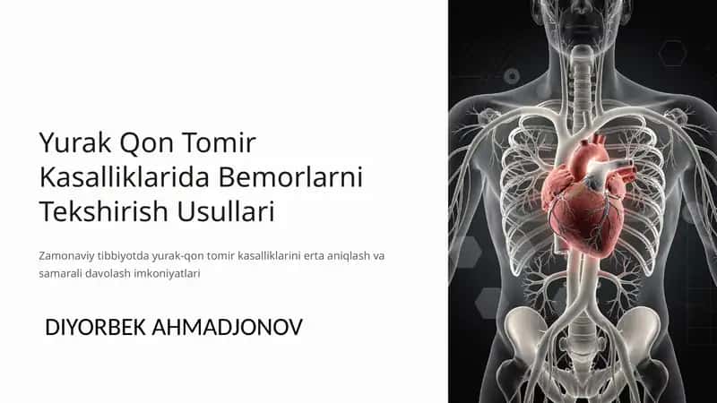 Yurak Qon Tomir Kasalliklarida Bemorlarni Tekshirish Usullari 1