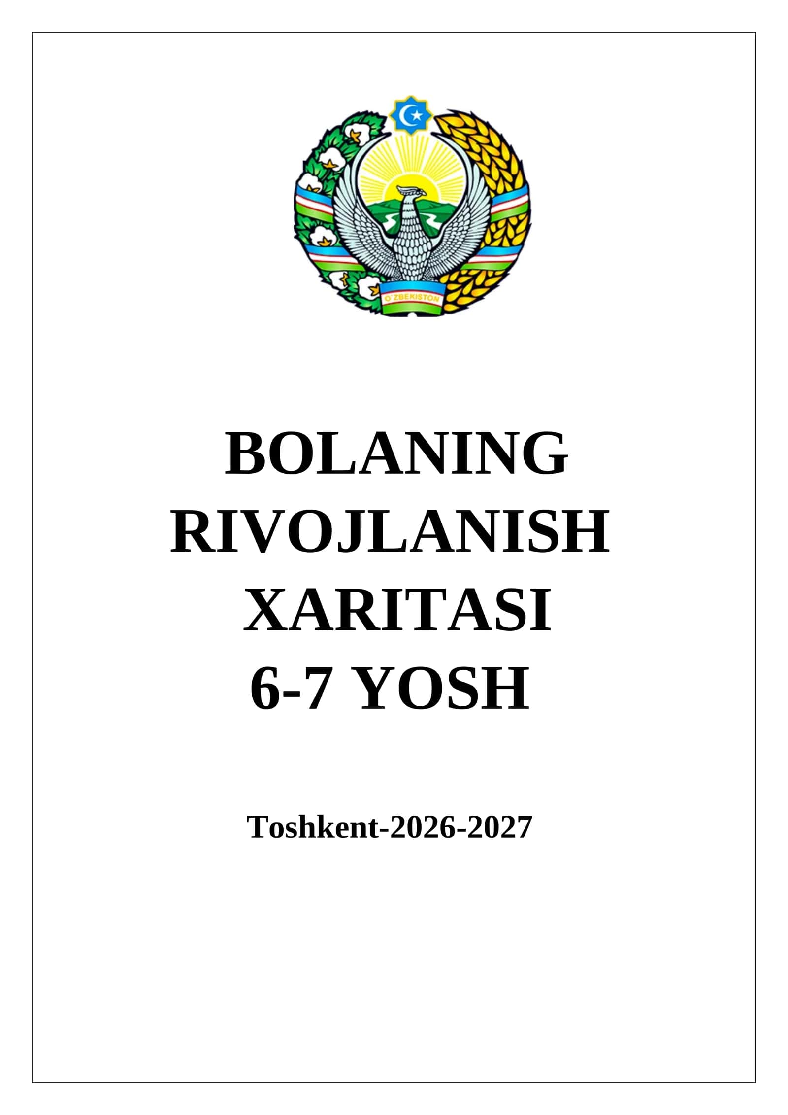 Bolaning Rivojlanish Xaritasi 6-7 yosh 2026-2027 o'quv yili 1