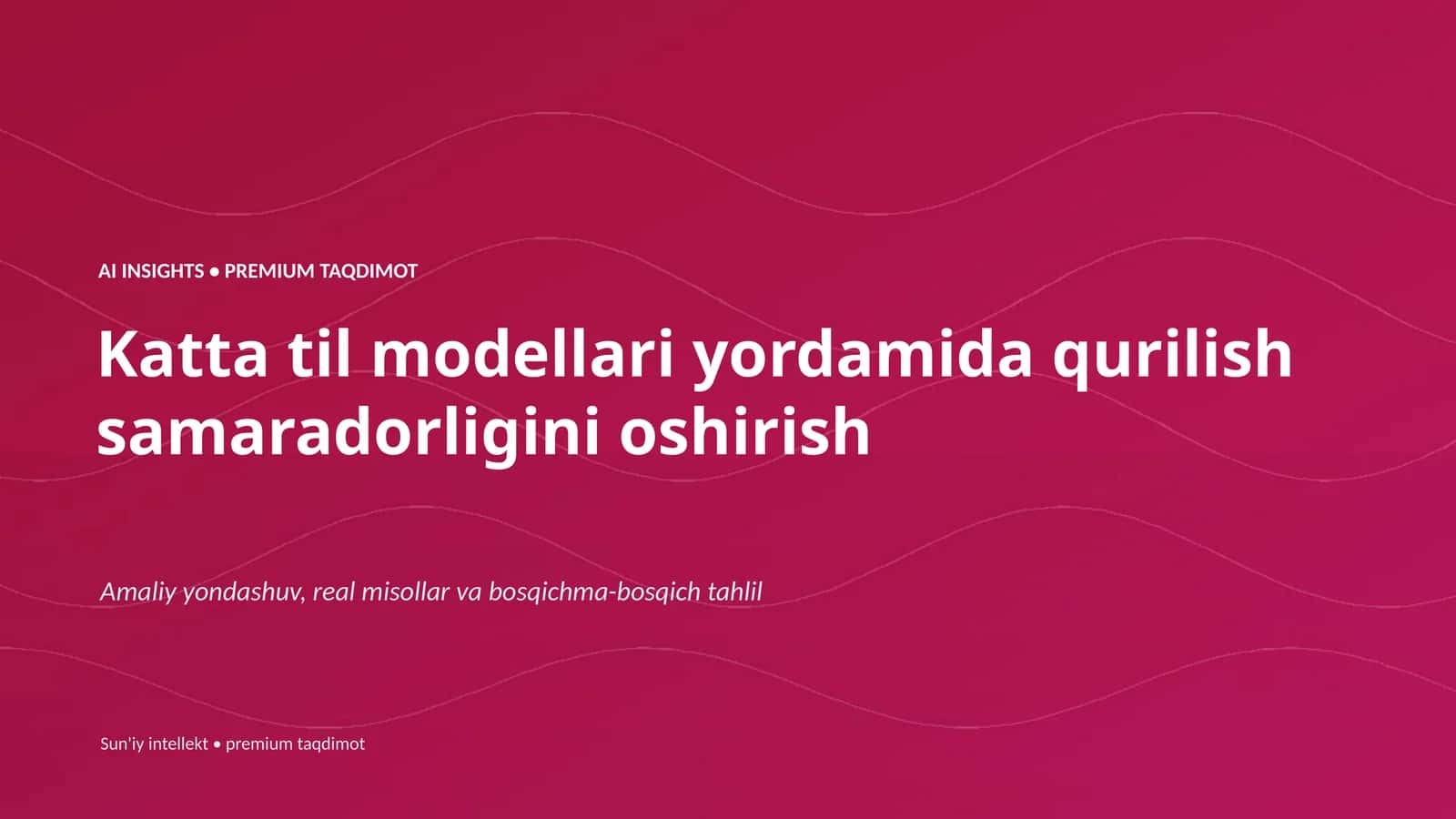 AI INSIGHTS • PREMIUM TAQDIMOT 1