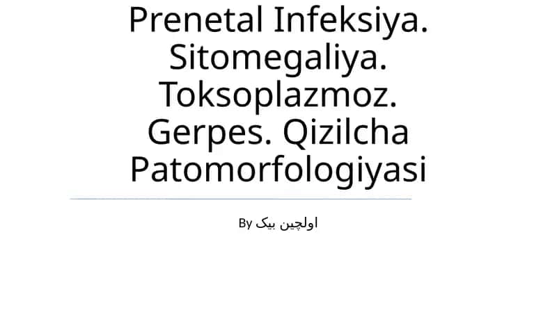 Prenatal Infeksiya 1