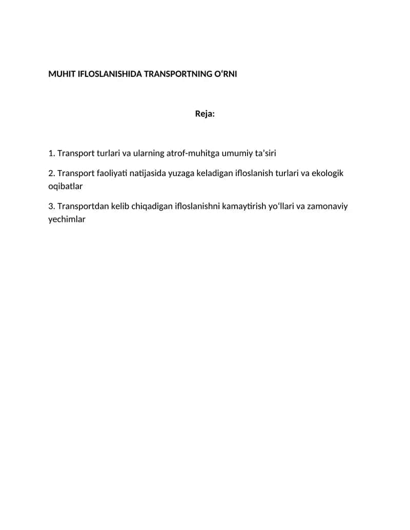 MUHIT IFLOSLANISHIDA TRANSPORTNING O‘RNI 1