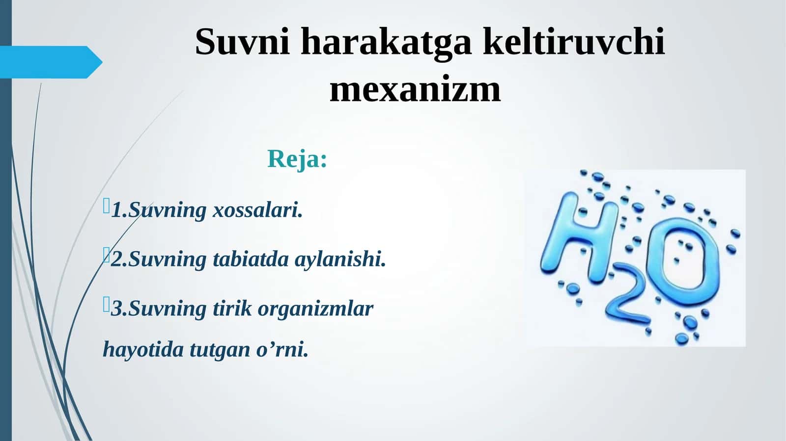 Suvning xossalari 1