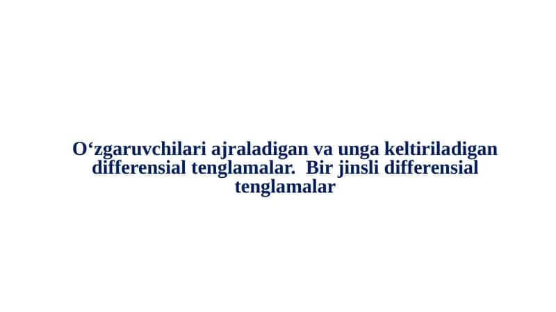 Birjinsli differensial tenglamalar 1