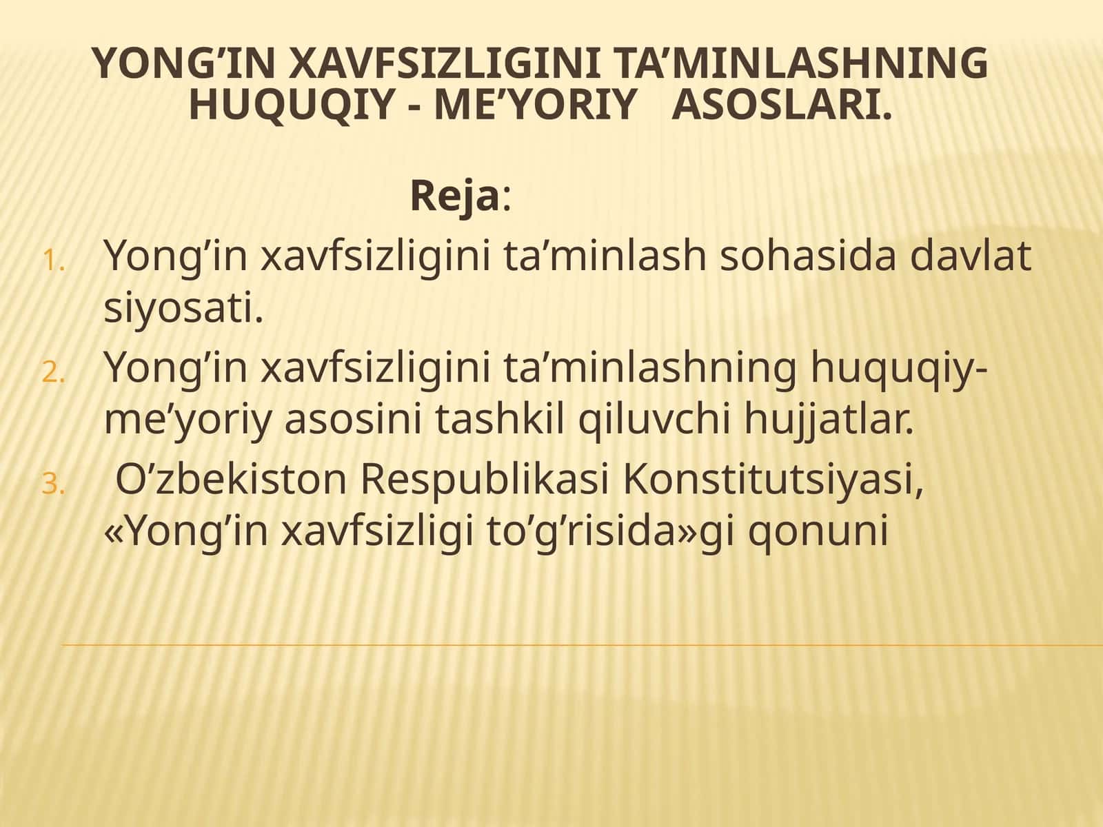 Yong’in xavfsizligini ta’minlashning huquqiy - me’yoriy asoslari 1