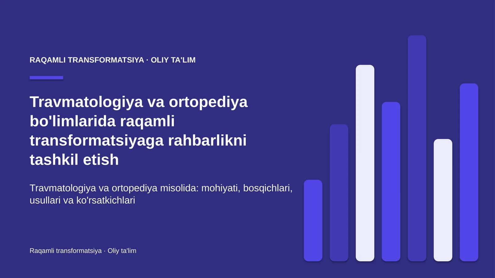 travmatologiya va ortopediya bo'limlarida raqamli transformatsiyaga rahbarlikni tashkil etish 6008 1