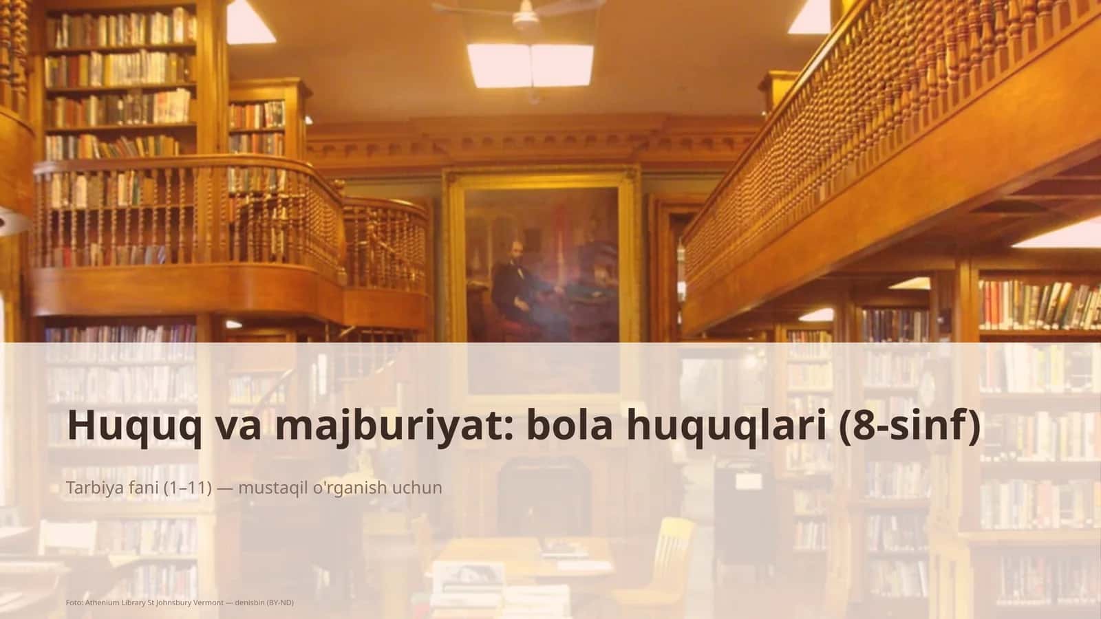 Huquq va majburiyat: bola huquqlari (8-sinf) 1