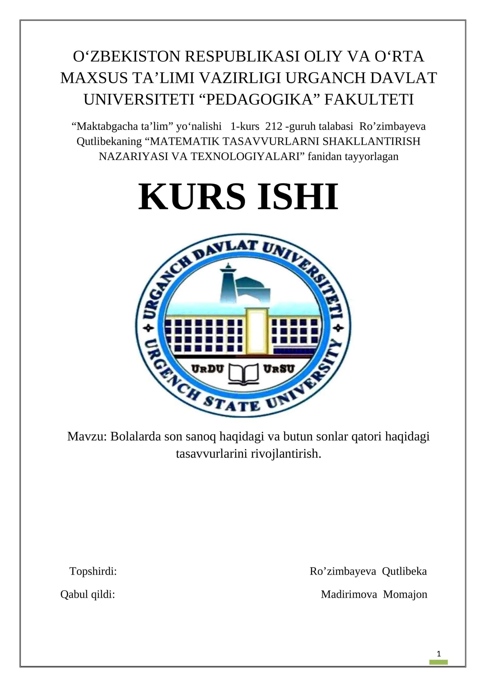 Bolalarda Son Sanoq va Butun Sonlar Qatori Haqidagi Tasavvurlarini Rivojlantirish Kurs Ishi 1