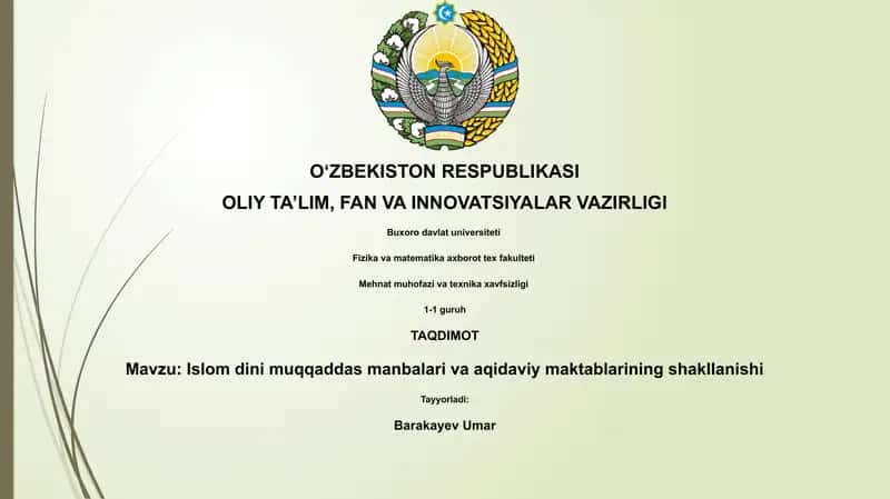 Islom dini muqqaddas manbalari va aqidaviy maktablarining shakllanishi 1