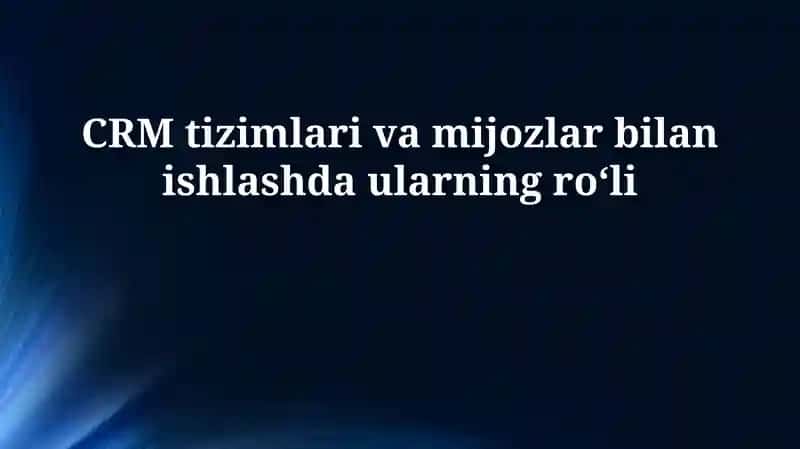 CRM tizimlari