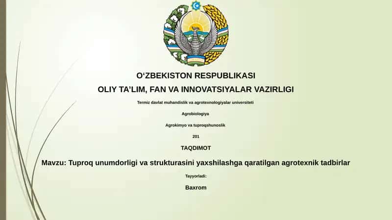 Tuproq unumdorligi va strukturasini yaxshilashga qaratilgan agrotexnik tadbirlar 1