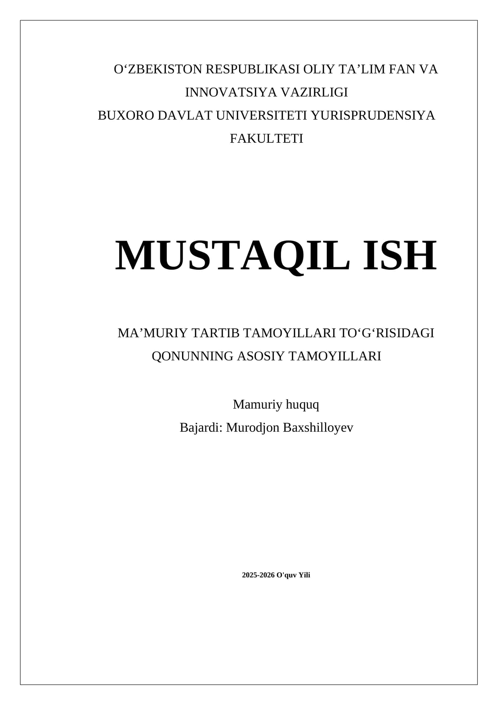 MAʼMURIY TARTIB TAMOYILLARI TOʻGʻRISIDAGI QONUNNING ASOSIY TAMOYILLARI 1