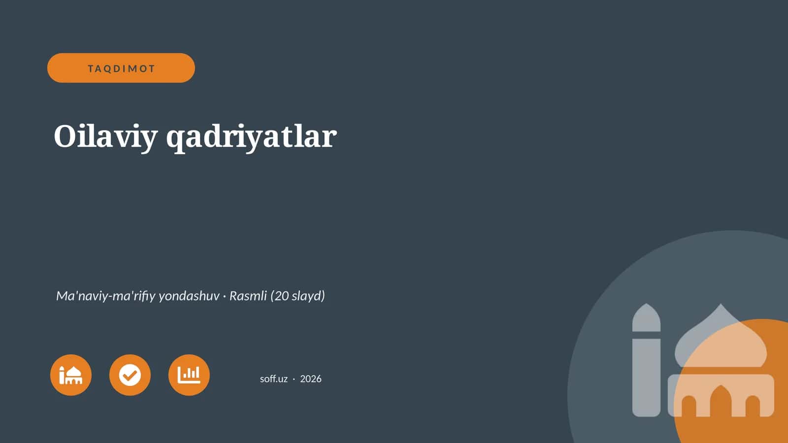 Oilaviy qadriyatlar 1
