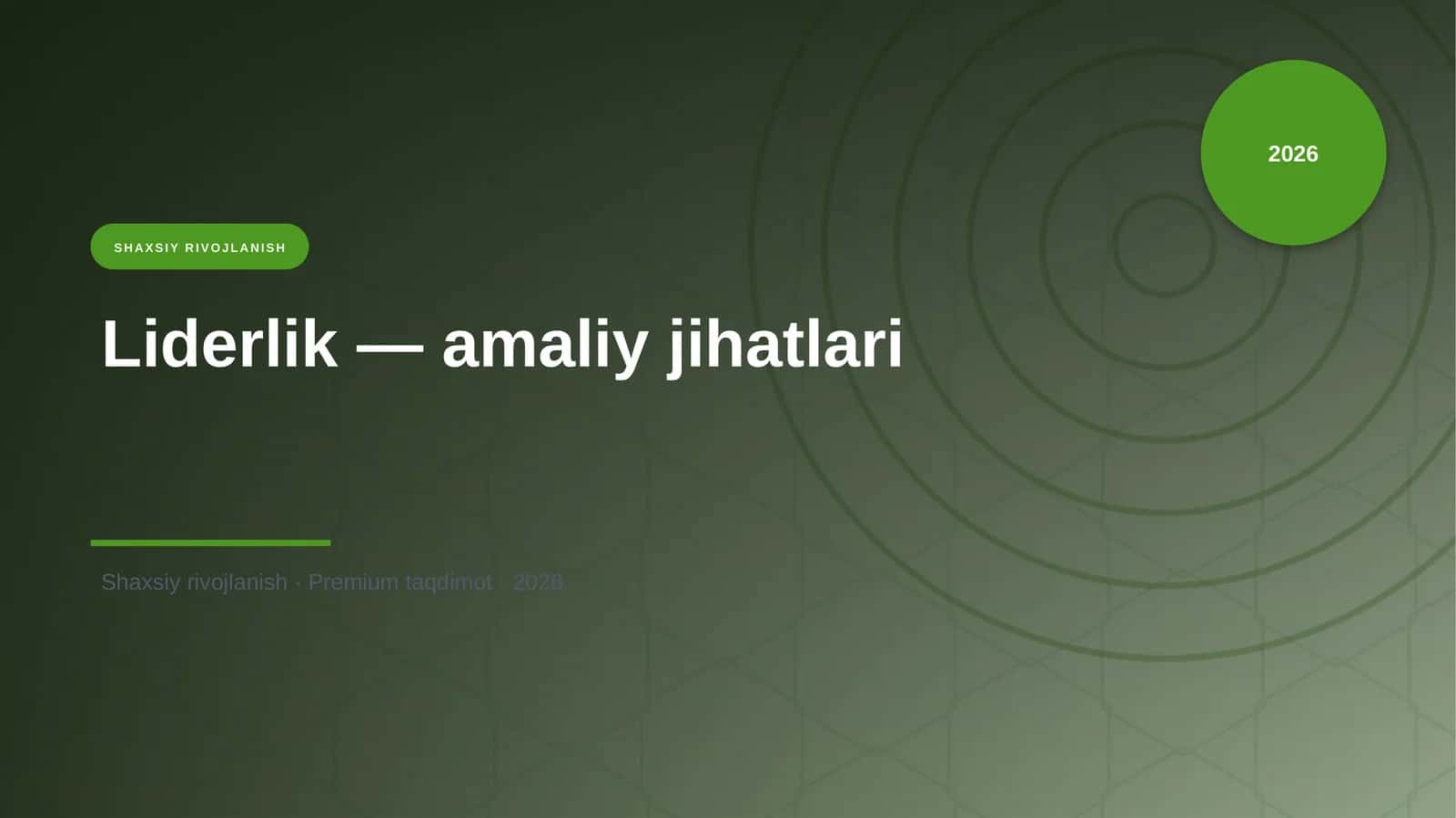 Liderlik — amaliy jihatlari 1