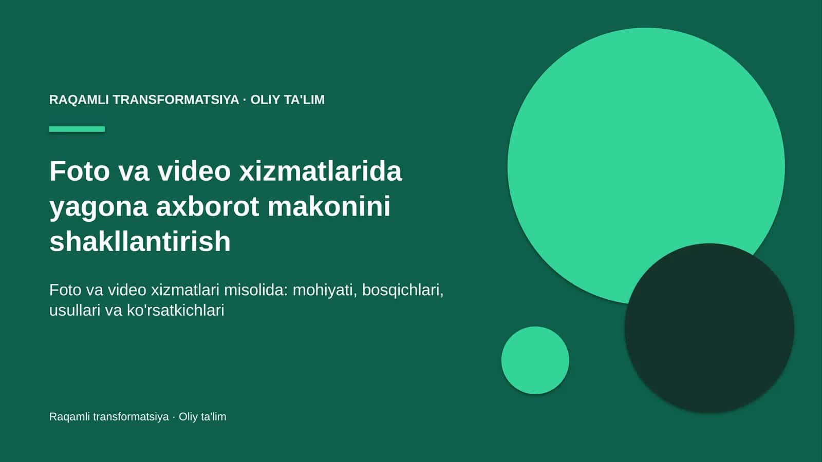 foto va video xizmatlarida yagona axborot makonini shakllantirish 9645 1