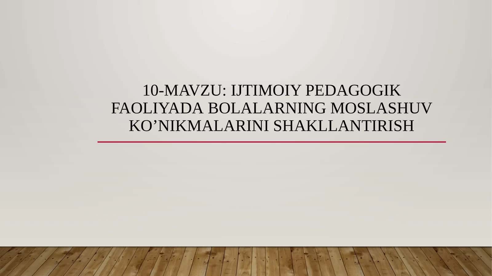 Ijtimoiy pedagogik faoliyatda bolalarning moslashuv ko’nikmalarini shakllantirish 1