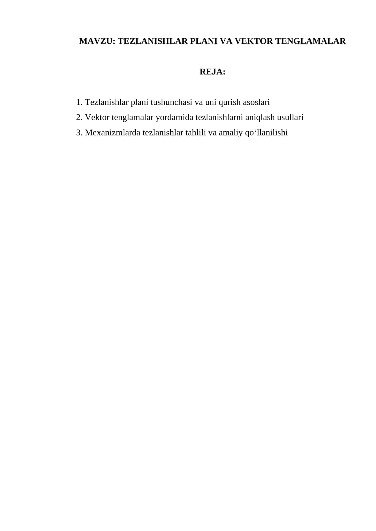 TEZLANISHLAR PLANI VA VEKTOR TENGLAMALAR 1
