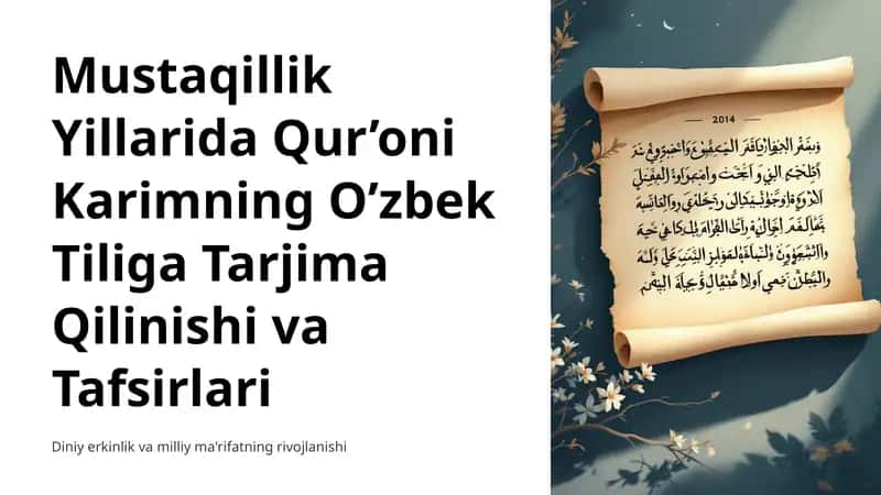 Mustaqillik Yillarida Qur’oni Karimning O’zbek Tiliga Tarjima Qilinishi va Tafsirlari 1