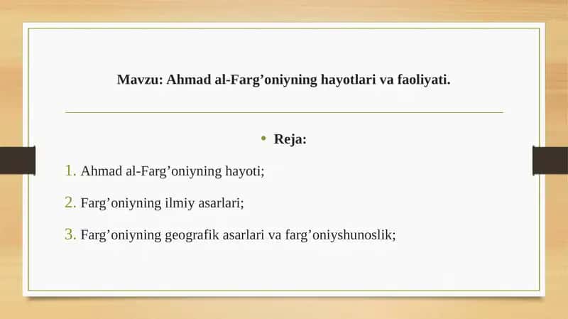Ahmad al-Farg’oniyning hayotlari va faoliyati. 1