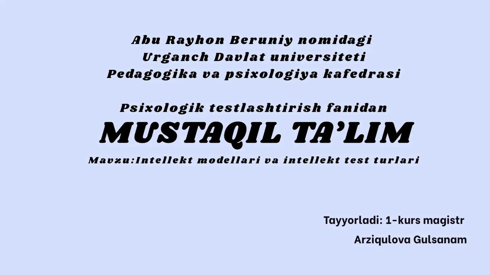 Intellekt modellari va intellekt testlar turlari 1