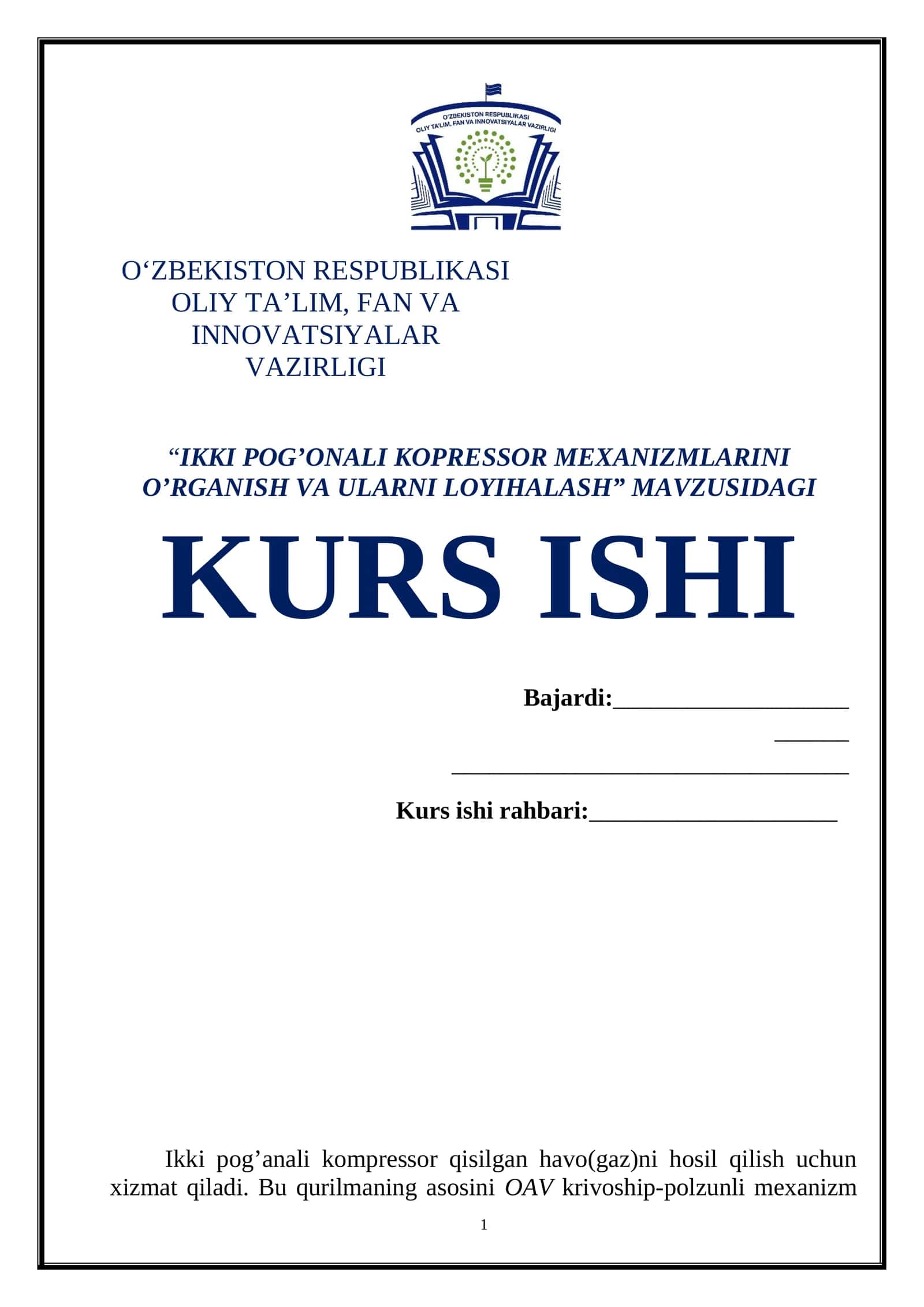 IKKI POG’ONALI KOPRESSOR MEXANIZMLARINI O’RGANISH VA ULARNI LOYIHALASH 1