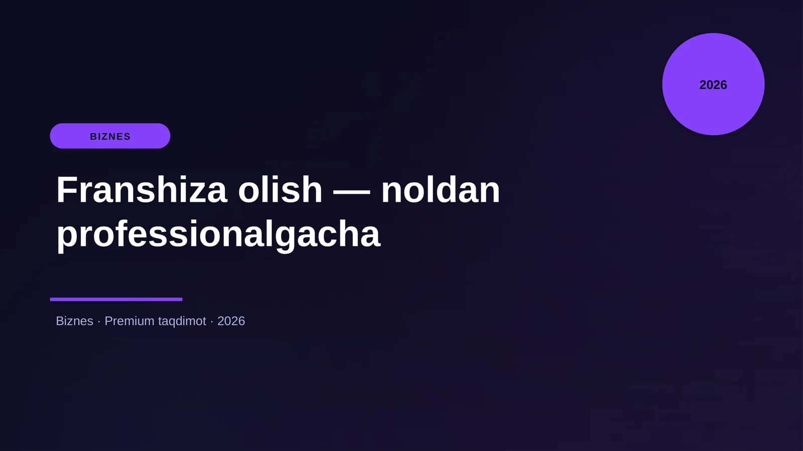 Franshiza olish — noldan professionalgacha 1