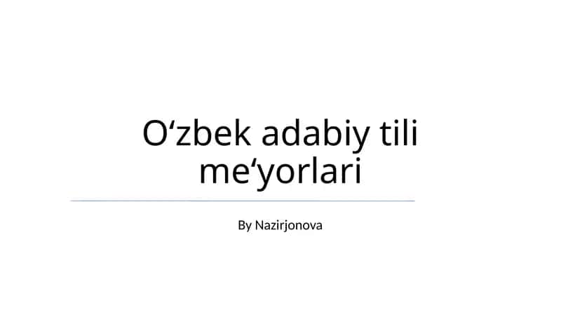 O‘zbek adabiy tili me‘yorlari 1