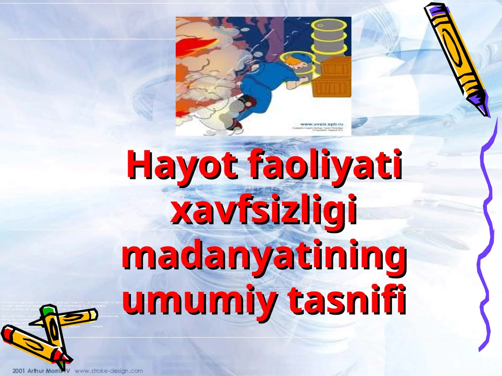Hayot faoliyati xavfsizligi madanyatining umumiy tasnifi 1
