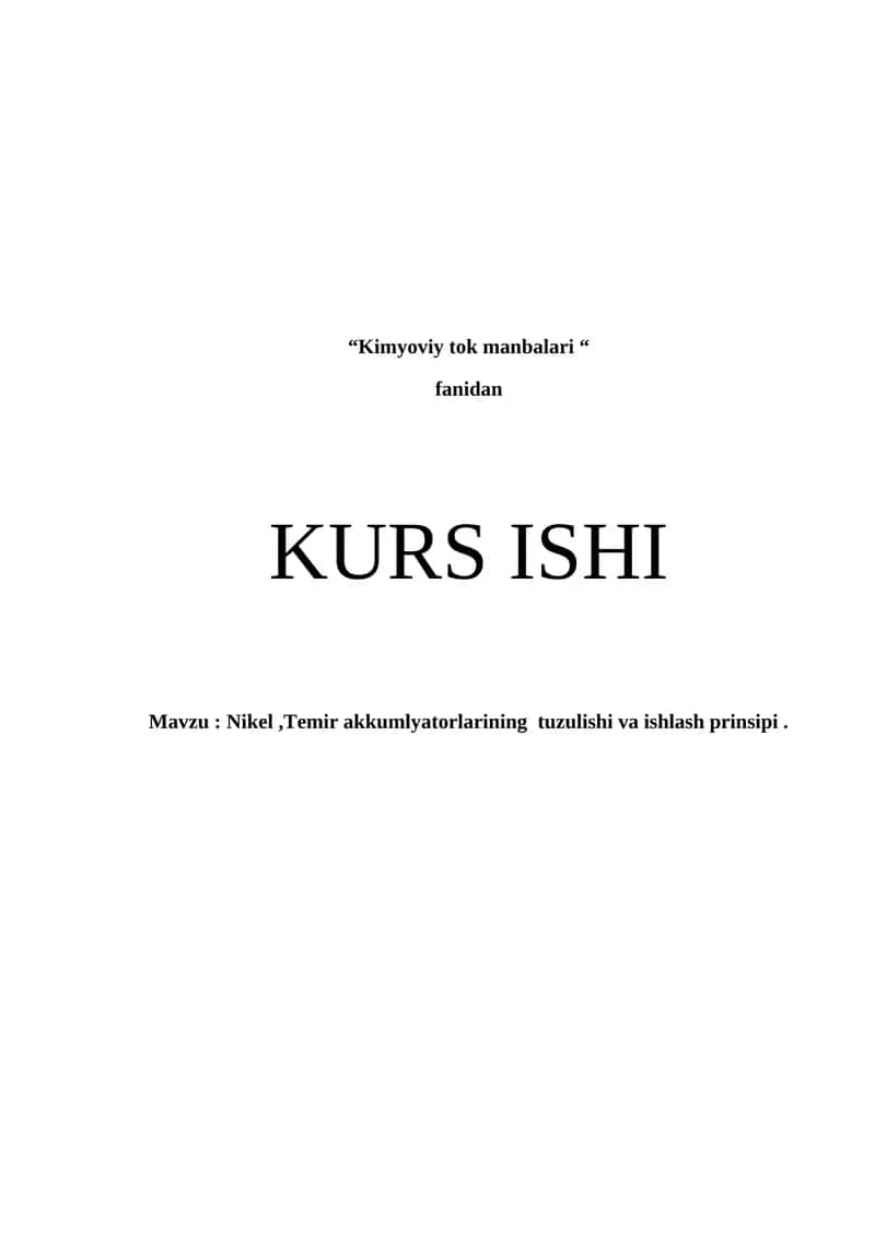 Nikel, Temir Akkumlyatorlari tuzilishi va ishlash prinsipi 1
