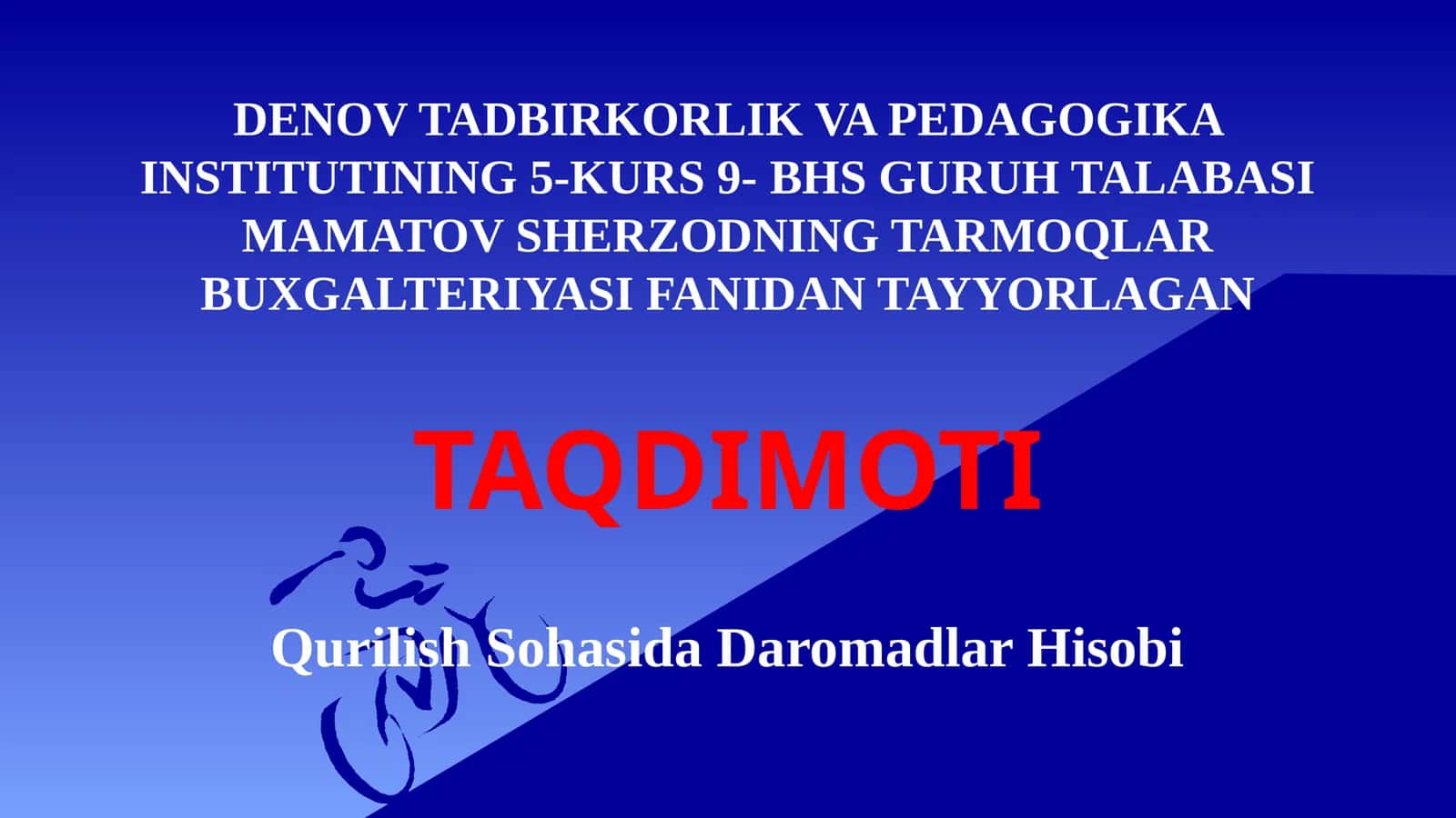 Tarmoqlar buxgalteriyasifanidantayyorlagan taqdimoti 1