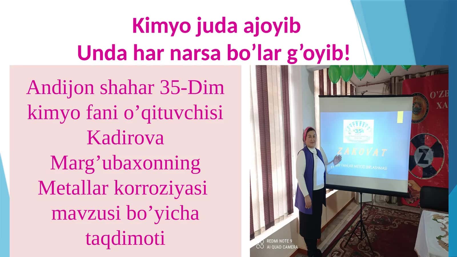 9-sinf Kimyo fanidan Metallar korroziyasi mavzuda ochiq dars taqdimoti 1