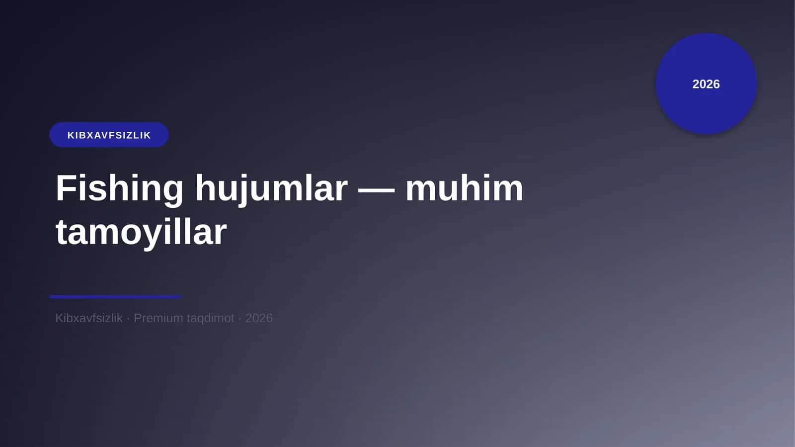 Fishing hujumlar — muhim tamoyillar 1