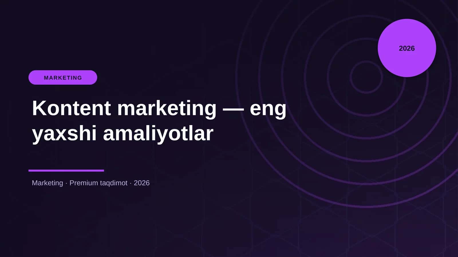 Kontent marketing — eng yaxshi amaliyotlar 1