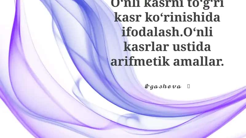 O'nlik kasrlar 1