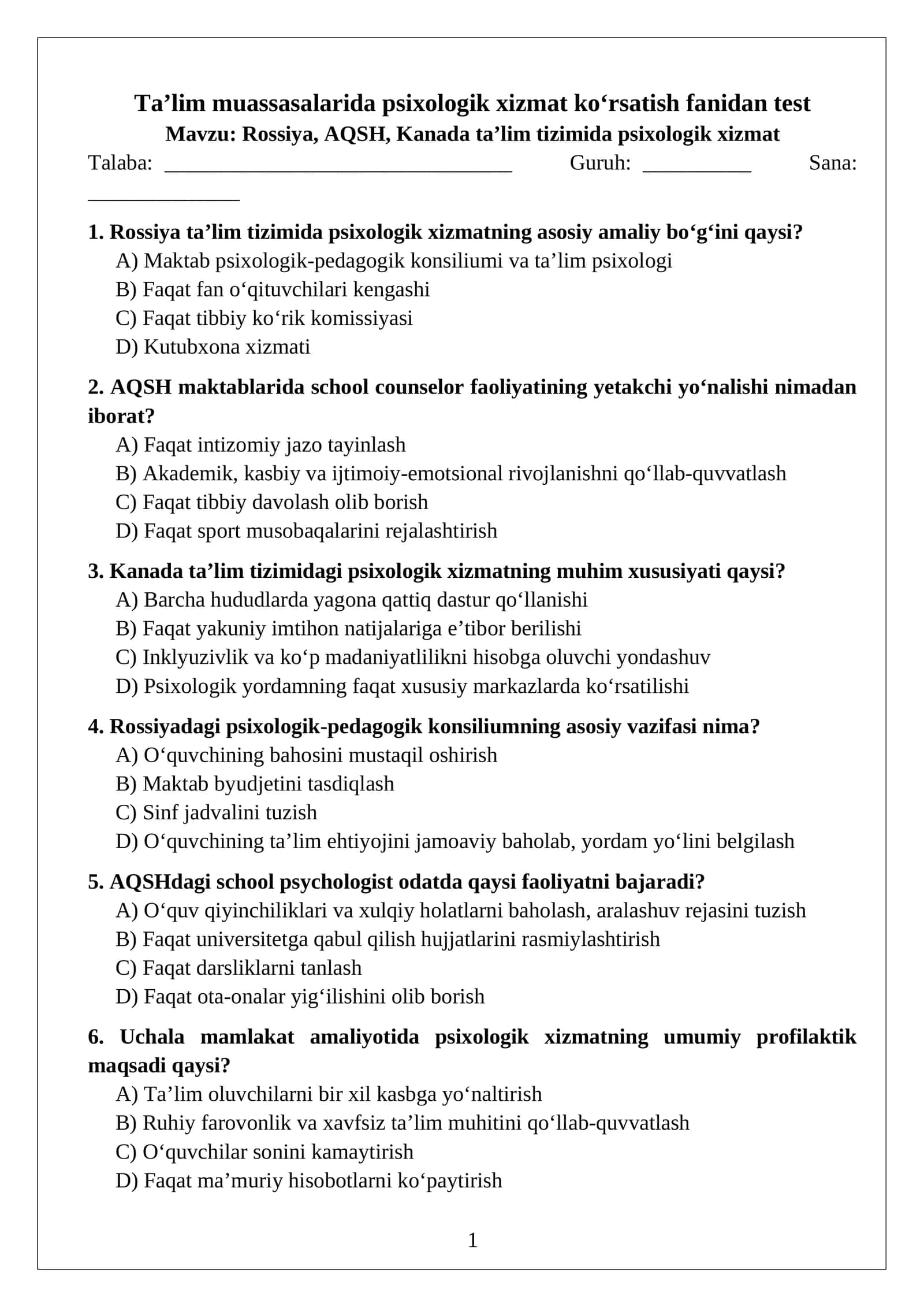 Rossiya, AQSH, Kanada ta’lim tizimida psixologik xizmat TEST 1