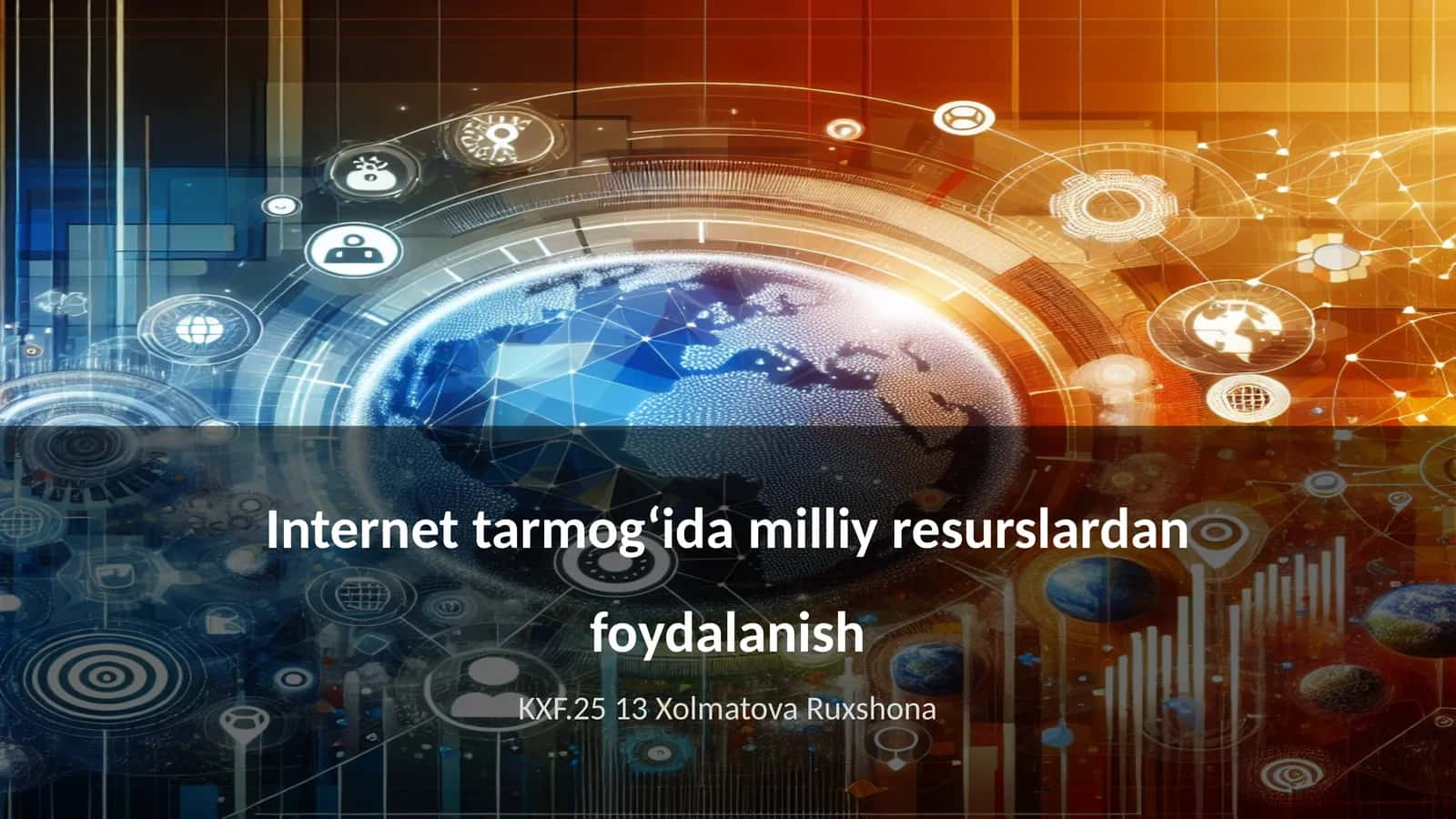 Internet tarmog‘ida milliy resurslardan foydalanish 1